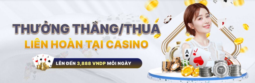 Khuyến mãi, tặng thưởng Casino TF88